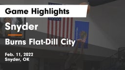 Snyder  vs Burns Flat-Dill City  Game Highlights - Feb. 11, 2022