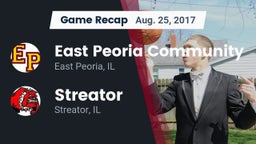 Recap: East Peoria Community  vs. Streator  2017