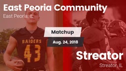 Matchup: East Peoria Communit vs. Streator  2018