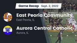 Recap: East Peoria Community  vs. Aurora Central Catholic 2022