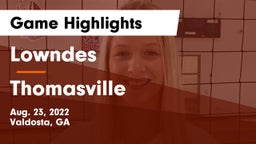 Lowndes  vs Thomasville  Game Highlights - Aug. 23, 2022