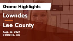 Lowndes  vs Lee County  Game Highlights - Aug. 30, 2022