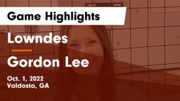 Lowndes  vs Gordon Lee  Game Highlights - Oct. 1, 2022