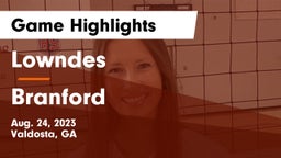 Lowndes  vs Branford  Game Highlights - Aug. 24, 2023