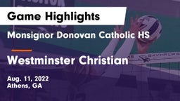 Monsignor Donovan Catholic HS vs Westminster Christian Game Highlights - Aug. 11, 2022