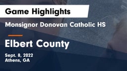 Monsignor Donovan Catholic HS vs Elbert County  Game Highlights - Sept. 8, 2022