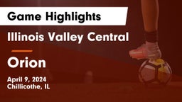 Illinois Valley Central  vs Orion  Game Highlights - April 9, 2024
