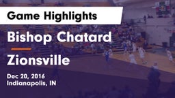 Bishop Chatard  vs Zionsville  Game Highlights - Dec 20, 2016