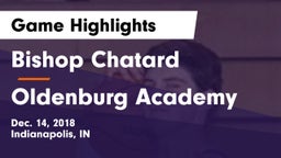 Bishop Chatard  vs Oldenburg Academy  Game Highlights - Dec. 14, 2018