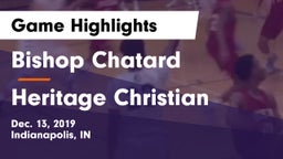 Bishop Chatard  vs Heritage Christian  Game Highlights - Dec. 13, 2019
