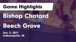 Bishop Chatard  vs Beech Grove  Game Highlights - Jan. 5, 2021