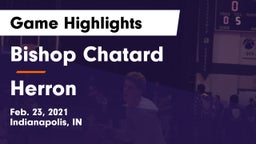 Bishop Chatard  vs Herron  Game Highlights - Feb. 23, 2021