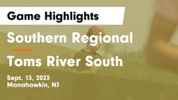 Southern Regional  vs Toms River South  Game Highlights - Sept. 13, 2023