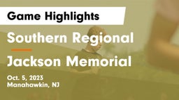 Southern Regional  vs Jackson Memorial  Game Highlights - Oct. 5, 2023
