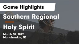 Southern Regional  vs Holy Spirit  Game Highlights - March 30, 2022