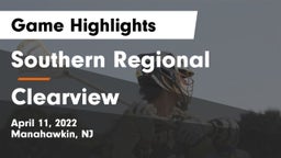 Southern Regional  vs Clearview  Game Highlights - April 11, 2022