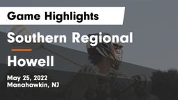 Southern Regional  vs Howell  Game Highlights - May 25, 2022