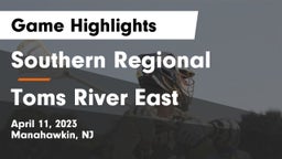 Southern Regional  vs Toms River East  Game Highlights - April 11, 2023