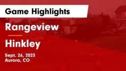 Rangeview  vs Hinkley  Game Highlights - Sept. 26, 2023