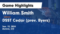William Smith  vs DSST Cedar (prev. Byers) Game Highlights - Jan. 13, 2024