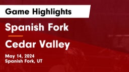 Spanish Fork  vs Cedar Valley  Game Highlights - May 14, 2024