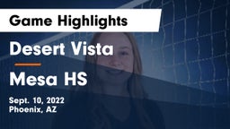 Desert Vista  vs Mesa HS Game Highlights - Sept. 10, 2022