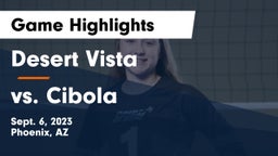 Desert Vista  vs vs. Cibola  Game Highlights - Sept. 6, 2023