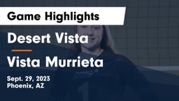 Desert Vista  vs Vista Murrieta  Game Highlights - Sept. 29, 2023