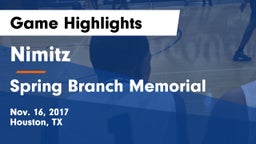Nimitz  vs Spring Branch Memorial Game Highlights - Nov. 16, 2017