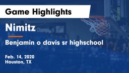 Nimitz  vs Benjamin o davis sr highschool Game Highlights - Feb. 14, 2020