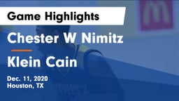 Chester W Nimitz  vs Klein Cain  Game Highlights - Dec. 11, 2020