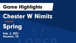 Chester W Nimitz  vs Spring  Game Highlights - Feb. 3, 2021