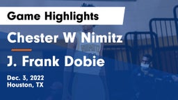 Chester W Nimitz  vs J. Frank Dobie  Game Highlights - Dec. 3, 2022