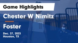 Chester W Nimitz  vs Foster  Game Highlights - Dec. 27, 2023
