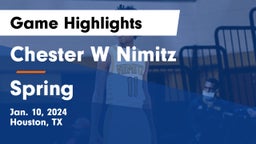 Chester W Nimitz  vs Spring  Game Highlights - Jan. 10, 2024