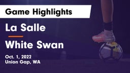 La Salle  vs White Swan Game Highlights - Oct. 1, 2022
