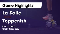 La Salle  vs Toppenish  Game Highlights - Oct. 11, 2022