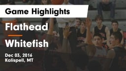 Flathead  vs Whitefish  Game Highlights - Dec 03, 2016