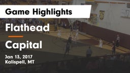 Flathead  vs Capital  Game Highlights - Jan 13, 2017