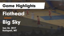 Flathead  vs Big Sky  Game Highlights - Jan 26, 2017