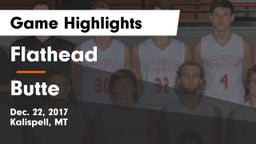 Flathead  vs Butte  Game Highlights - Dec. 22, 2017
