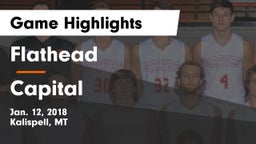 Flathead  vs Capital  Game Highlights - Jan. 12, 2018