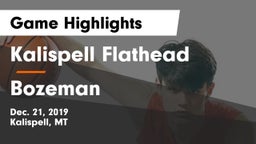 Kalispell Flathead  vs Bozeman  Game Highlights - Dec. 21, 2019