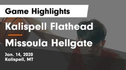 Kalispell Flathead  vs Missoula Hellgate  Game Highlights - Jan. 14, 2020