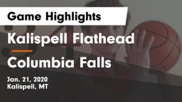 Kalispell Flathead  vs Columbia Falls  Game Highlights - Jan. 21, 2020