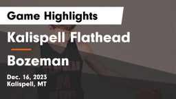 Kalispell Flathead  vs Bozeman  Game Highlights - Dec. 16, 2023