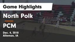 North Polk  vs PCM  Game Highlights - Dec. 4, 2018