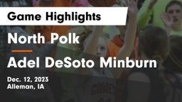 North Polk  vs Adel DeSoto Minburn Game Highlights - Dec. 12, 2023