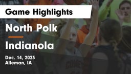 North Polk  vs Indianola  Game Highlights - Dec. 14, 2023