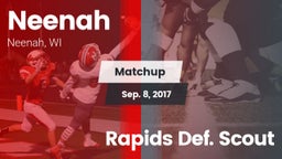 Matchup: Neenah  vs. Rapids Def. Scout 2017